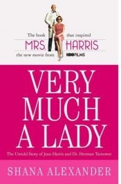book cover of Very Much a Lady by Shana Alexander