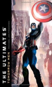 book cover of Ultimates: Tomorrow Men by Michael Jan Friedman