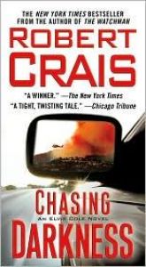book cover of Chasing Darkness by Robert Crais