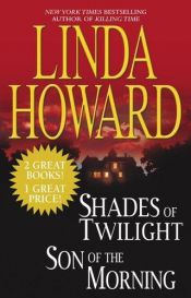 book cover of Shades of twilight by Linda Howard