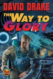 book cover of The Way to Glory (RCN, Book 4) by David Drake