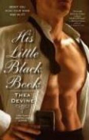 book cover of His Little Black Book by Thea Devine