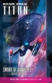 book cover of Sword of Damocles (Star Trek: Titan #4) by Geoffrey Thorne