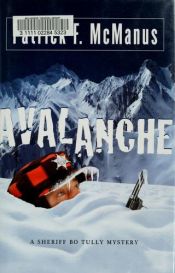 book cover of McManus: A Sheriff Bo Tully Mystery: Avalanche by Patrick F. McManus