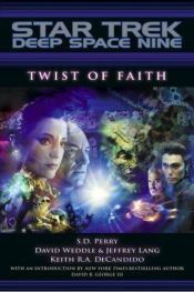 book cover of Twist of Faith ("Star Trek: Deep Space Nine") by S. D. Perry