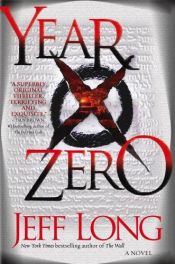 book cover of Year Zero by Jeff Long