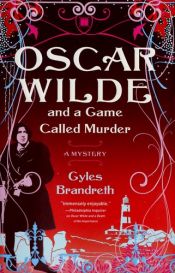 book cover of Oscar Wilde et le jeu de la mort by Gyles Brandreth