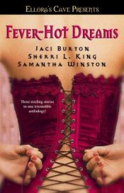 book cover of Fever-Hot Dreams : Ellora's Cave by Jaci Burton