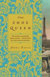 book cover of The shoe queen by Anna Davis