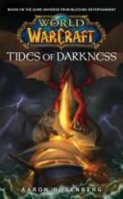 book cover of World of Warcraft: World of Warcraft: Bd 3 - Im Strom der Dunkelheit: Bd 3 by Aaron S. Rosenberg