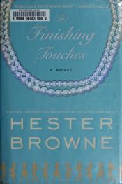 book cover of The finishing touches by Hester Browne