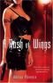 A Rush of Wings (The Makers Song, Book 1)