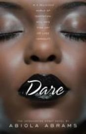 book cover of Dare by Abiola Abrams