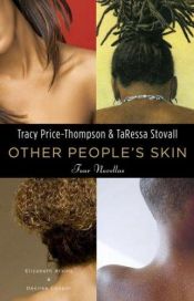 book cover of Other People's Skin: Four Novellas by Tracy Price-Thompson