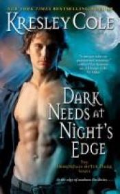 book cover of Dark Needs at Night's Edge by Kresley Cole