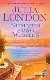 book cover of Summer of Two Wishes : Cedar Springs, Texas #2 by Julia London