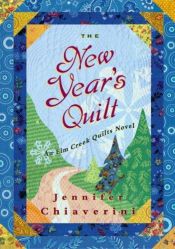 book cover of New Years Quilt by Jennifer Chiaverini