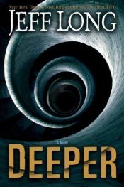 book cover of Deeper by Jeff Long