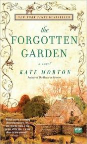 book cover of The Forgotten Garden by Κέιτ Μόρτον
