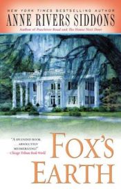 book cover of Fox's earth by Anne Rivers Siddons