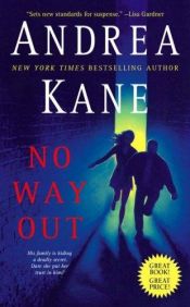 book cover of No way out by Andrea Kane