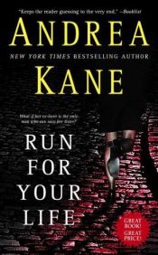 book cover of Run for your life by Andrea Kane