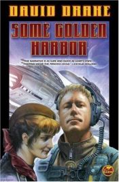 book cover of Some Golden Harbor by David Drake
