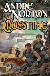 book cover of Crosstime by Andre Norton