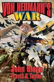 book cover of Von Neumann's War by John Ringo