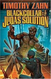 book cover of The Judas Solution by Timothy Zahn