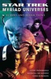 book cover of Star Trek: Myriad Universes: Echoes and Refractions by Keith DeCandido