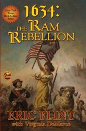book cover of 1634: The Ram Rebellion by Eric Flint