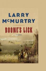 book cover of Boone's Lick by Larry McMurtry