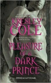 book cover of The Immortals After Dark (#8): Pleasure of a Dark Prince by Kresley Cole