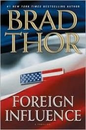 book cover of Foreign Influence by Brad Thor