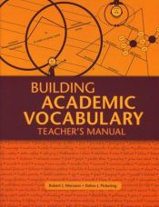 book cover of Building academic vocabulary : teacher's manual by Robert J. Marzano