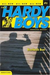 book cover of Boardwalk Bust by Franklin W. Dixon