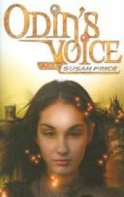 book cover of Odin's Voice (Odin Trilogy) by Susan Price