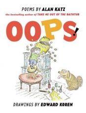 book cover of Oops! by Alan Katz