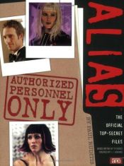 book cover of Alias : authorized personnel only by Paul Ruditis