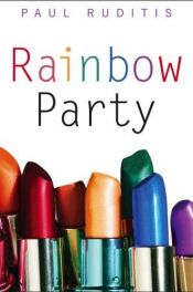 book cover of Rainbow party by Paul Ruditis