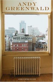 book cover of Miss Misery by Andy Greenwald