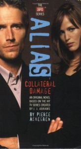 book cover of Collateral Damage ("Alias") by Pierce Askegren