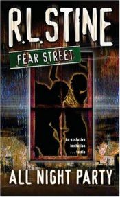 book cover of Fear Street #43: All-Night Party by R. L. Stine