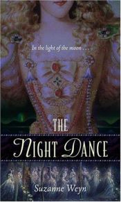 book cover of Once Upon A Time: The Night Dance by Suzanne Weyn
