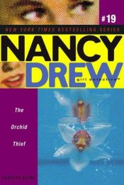 book cover of The Orchid Thief (Nancy Drew Girl Detective) by Carolyn Keene