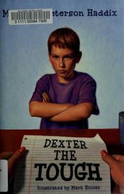 book cover of Dexter the Tough by Margaret Peterson Haddix
