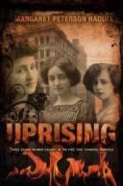 book cover of Uprising by Margaret Peterson Haddix