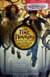 book cover of The Time Thief by Linda Buckley-Archer