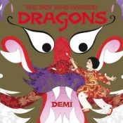 book cover of The Boy Who Painted Dragons by Demi